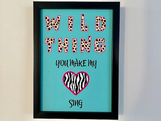 Wild Thing Print