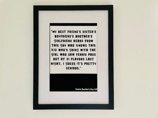 Ferris Buellers Day Off Print-Ferris Bueller quote inspired print